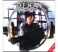 DJ Jean Love Come Home 5tr (CD)