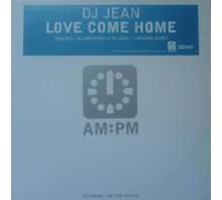 Dj Jean - Love Come Home - Dj Jean 12"