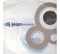 DJ Jean - The Launch