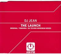 DJ Jean - The Launch / 3 Titres