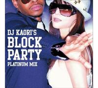 DJ Kaori S Hip Hop Mix-Party S
