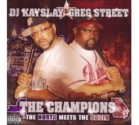 DJ Kayslay & DJ Greg Street – Champions – Import