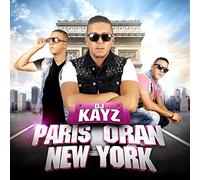 DJ KAYZ - PARIS.ORAN.NEW YORK
