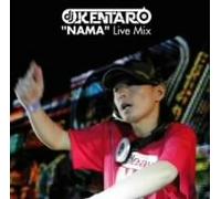 DJ Kentaro - "NAMA" Live Mix