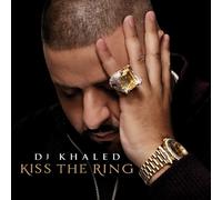 DJ Khaled - Kiss The Ring