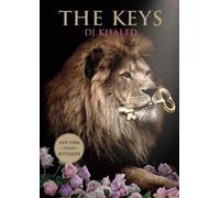 DJ Khaled The Keys (Copertina rigida)