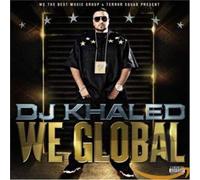 Dj Khaled - We Global