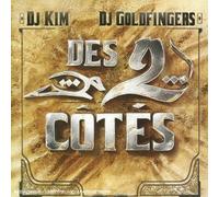 Dj Kim & Dj Goldfingers - Des 2 C?T?S