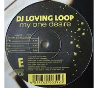 DJ Loving Loop - My one desire / Vinyl Maxi Single [Vinyl 12'']