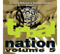 Dj Luca Peruzzi & Simone Farina present: Tribal Nation volume 5