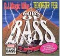 DJ Magic Mike - Gods of Bass