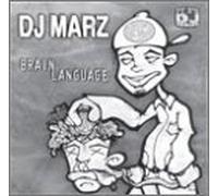 DJ Marz - Brain Language