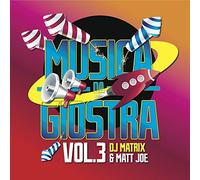 Dj Matrix & Joe Matt - Musica Da Giostra Vol.3