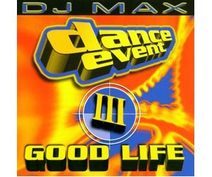 DJ Max - Dance Event 3-Good Life