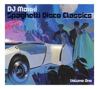 DJ Maxxi (Radio Slave) Present - Spaghetti Disco Vol.1