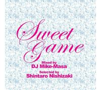 Dj Mike Masa - Sweet Game Mixed