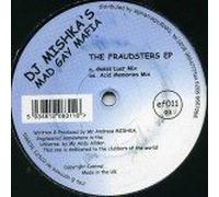 DJ Mishka's Mad Gay Mafia - The Fraudsters Ep