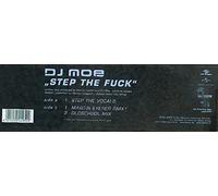 DJ Moe - Step The Fuck (x3, Incl. Martin Eyerer Mix) [Vinyl Single]