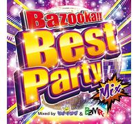 Dj Monaking & Bzmr - Bazooka!! Best Party Mix