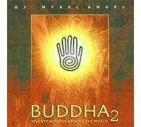 DJ Mykel Angel - Buddha 2