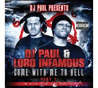 DJ PAUL & LORD INFAMOUS Come with Me to Hell 1 explicit_lyrics (CD)