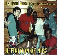 DJ Paul Nice - Definition of Nice