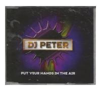 Dj Peter - Put Your Hands in the Air