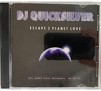 DJ Quicksilver - Escape 2 Planet Love