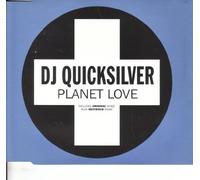 DJ Quicksilver - Planet Love [Import]