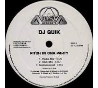 DJ Quik - Pitch in on a Party / Do I Love Her