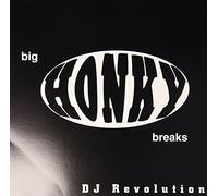 Dj Revolution - Big Honky Breaks
