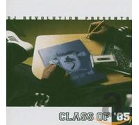 DJ Revolution - Class of '85