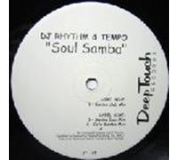 Dj Rhythm & Tempo - Dj Rhythm & Tempo - Soul Samba - [12"]
