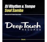 Dj Rhythm & Tempo - Soul Samba