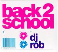 DJ Rob - Back 2 School -38tr-