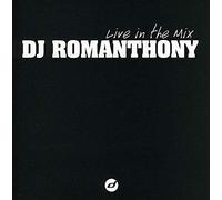 Dj Romanthony - Live In The Mix