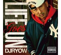 DJ RYOW - LIFE GOES ON