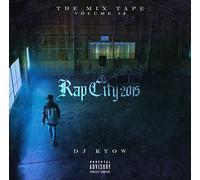 DJ Ryow - MIX TAPE VOLUME #2 - RAP CITY
