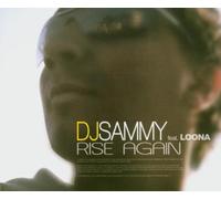 DJ Sammy Feat.Loona - Rise Again