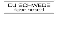 DJ Schwede Fascinated (Vinyl LP)