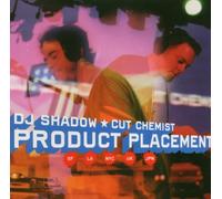 DJ Shadow and Cut Chemist - Product Placement by DJ Shadow and Cut Chemist