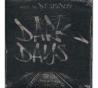 DJ Shadow - Dark Days