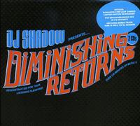 DJ Shadow - Diminishing Returns [Import]
