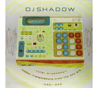 DJ Shadow - Total Breakdown: Hidden Transmissions From The MPC Era, 1992-1996