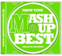 DJ Shuzo - Show Time Mash Up Best [Import]