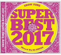DJ SHUZO - SHOW TIME SUPER BEST 2017