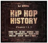 Dj Smoke - Hip Hop History - Chapters 1&2