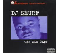 DJ Smurf - Mix Tape