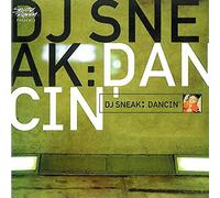 DJ Sneak - DJ Sneak - Dancin'