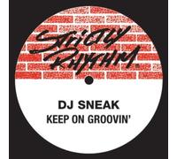 DJ Sneak - Keep on Groovin'